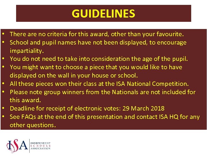 GUIDELINES • There are no criteria for this award, other than your favourite. •