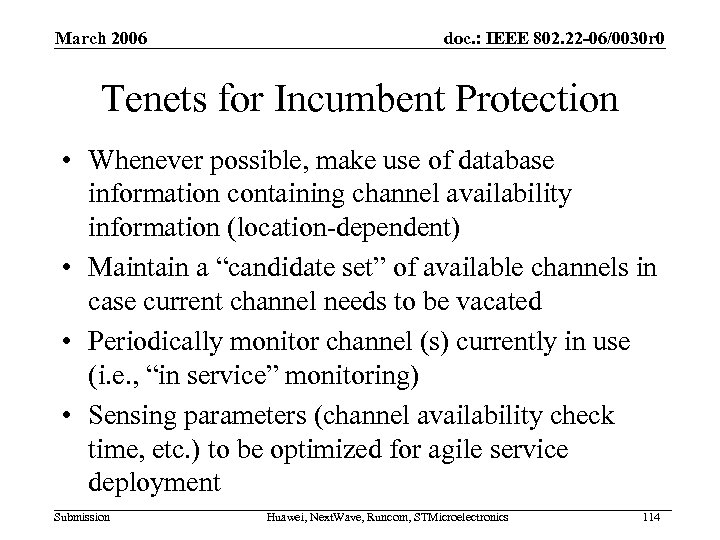 March 2006 doc. : IEEE 802. 22 -06/0030 r 0 Tenets for Incumbent Protection