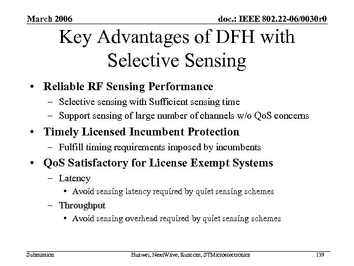 March 2006 doc. : IEEE 802. 22 -06/0030 r 0 Key Advantages of DFH
