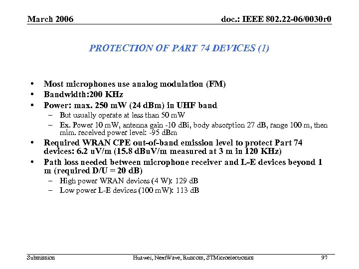 March 2006 doc. : IEEE 802. 22 -06/0030 r 0 PROTECTION OF PART 74