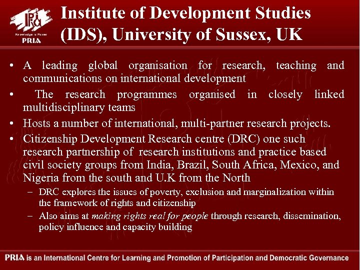Institute of Development Studies (IDS), University of Sussex, UK • A leading global organisation