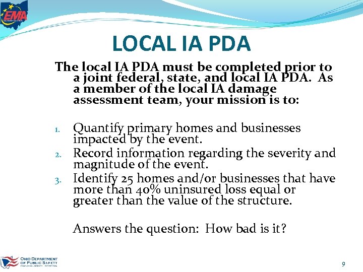 LOCAL IA PDA The local IA PDA must be completed prior to a joint