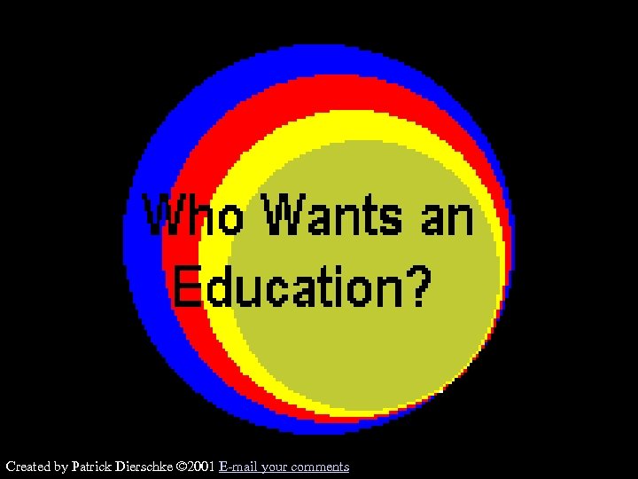 Created by Patrick Dierschke © 2001 E-mail your comments 