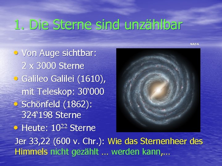 1. Die Sterne sind unzählbar • Von Auge sichtbar: NASA 2 x 3000 Sterne