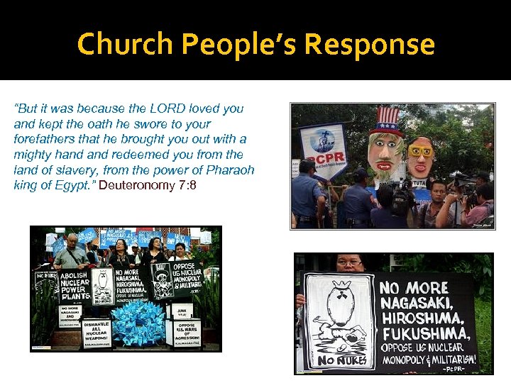 Church People’s Response “But it was because the LORD loved you and kept the