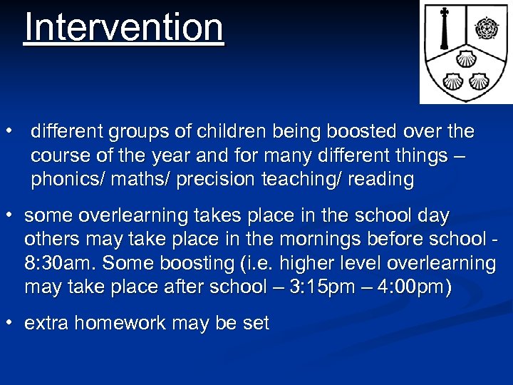 Intervention • different groups of children being boosted over the course of the year