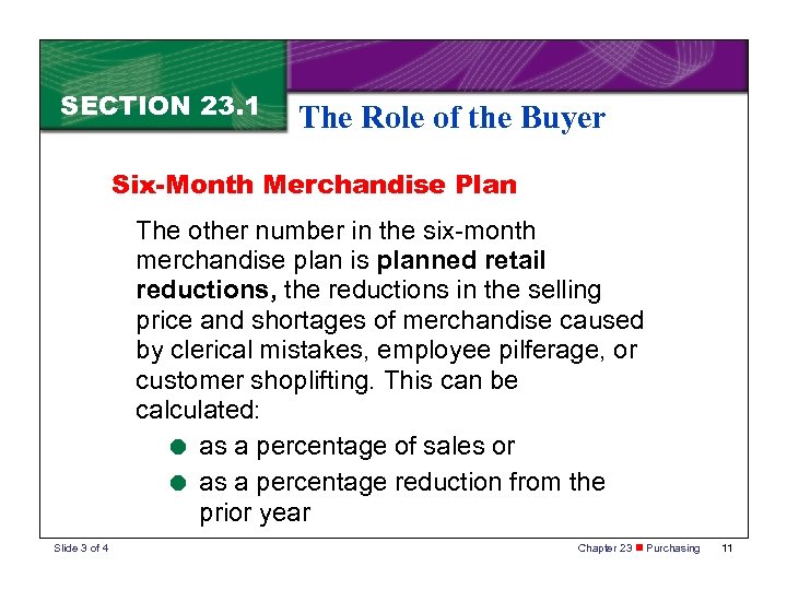 SECTION 23. 1 The Role of the Buyer Six-Month Merchandise Plan The other number