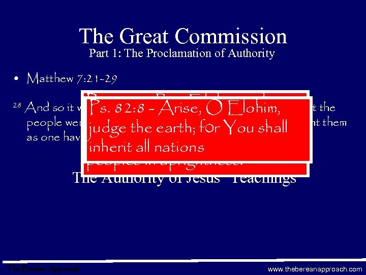 The Great Commission Part 1: The Proclamation of Authority • Matthew 7: 21 -29