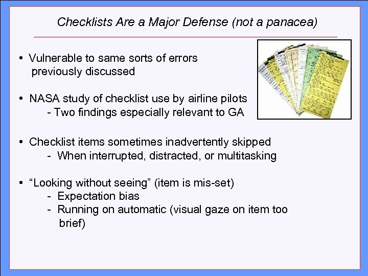 Checklists Are a Major Defense (not a panacea) Click to edit Master title style
