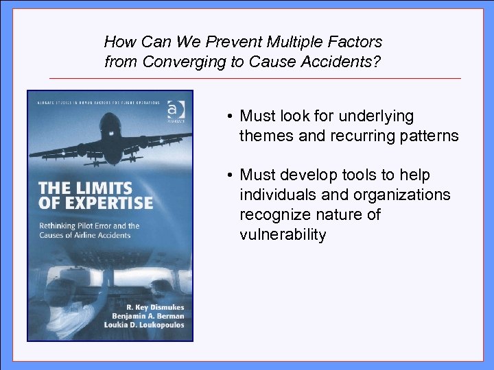 How Can We Prevent Multiple Factors from Converging to Cause Accidents? Click to edit