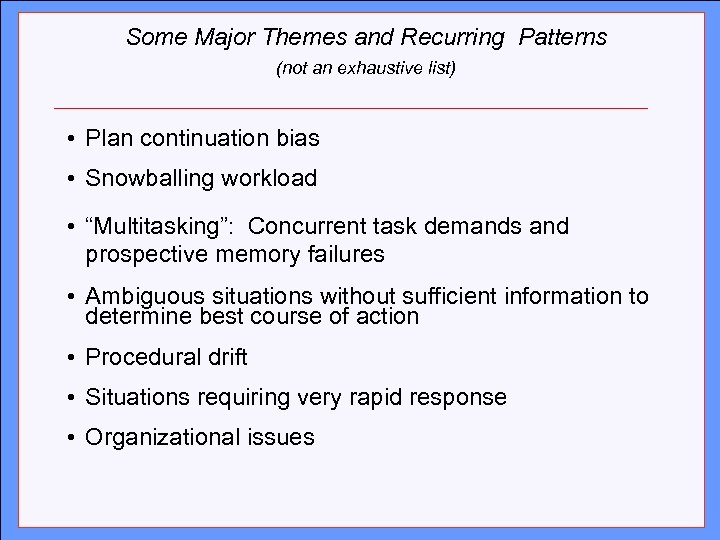 Some Major Themes and Recurring Patterns (not an exhaustive list) Click to edit Master