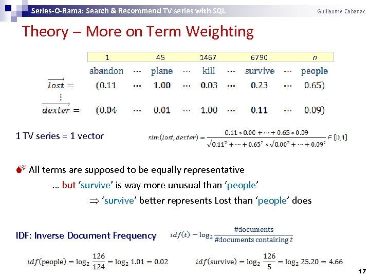 Series-O-Rama: Search & Recommend TV series with SQL Guillaume Cabanac Theory More on Term
