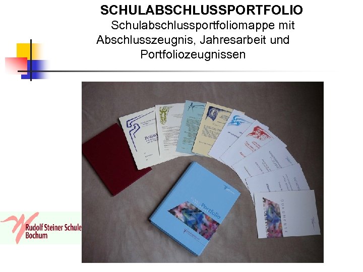 SCHULABSCHLUSSPORTFOLIO Schulabschlussportfoliomappe mit Abschlusszeugnis, Jahresarbeit und Portfoliozeugnissen 