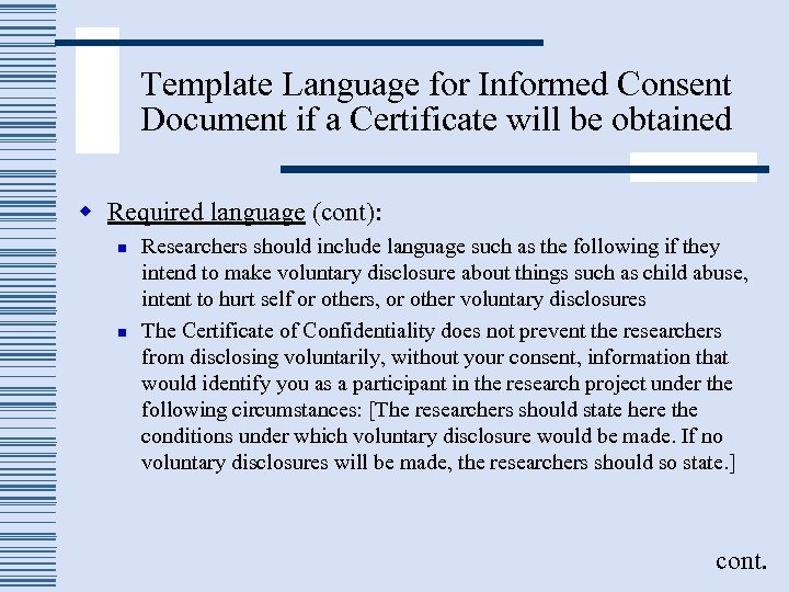 Template Language for Informed Consent Document if a Certificate will be obtained w Required