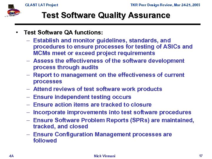 GLAST LAT Project TKR Peer Design Review, Mar 24 -25, 2003 Test Software Quality