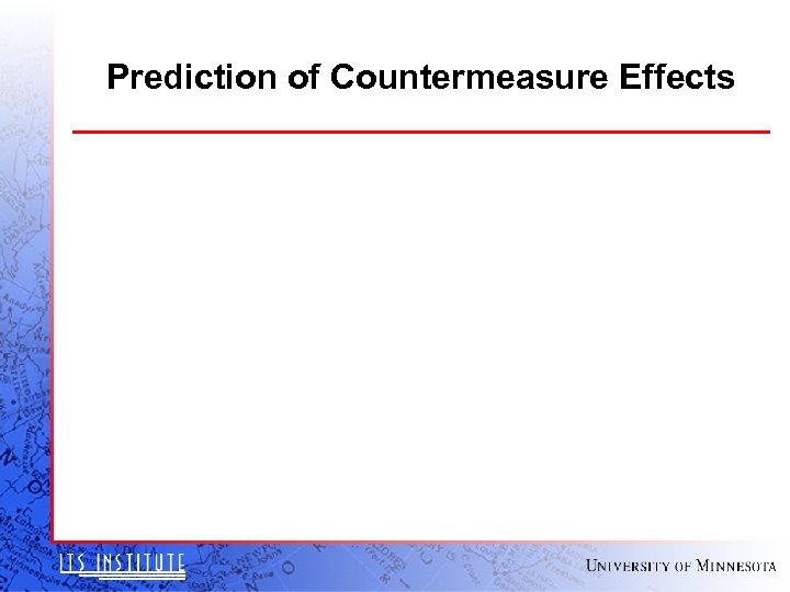 Prediction of Countermeasure Effects 
