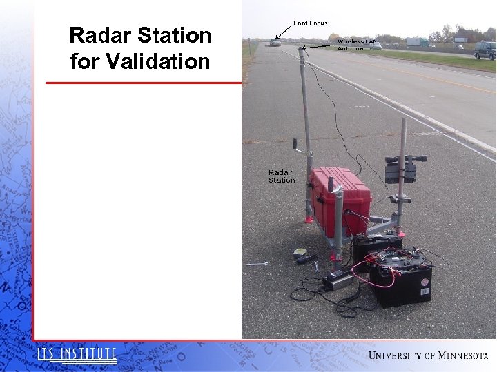 Radar Station for Validation 