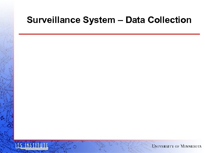 Surveillance System – Data Collection 