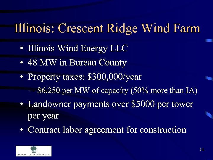 Illinois: Crescent Ridge Wind Farm • Illinois Wind Energy LLC • 48 MW in