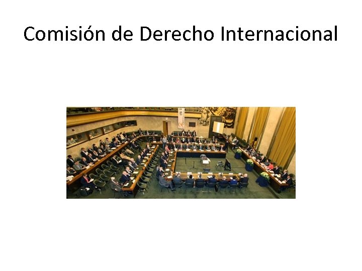 Comisión de Derecho Internacional 