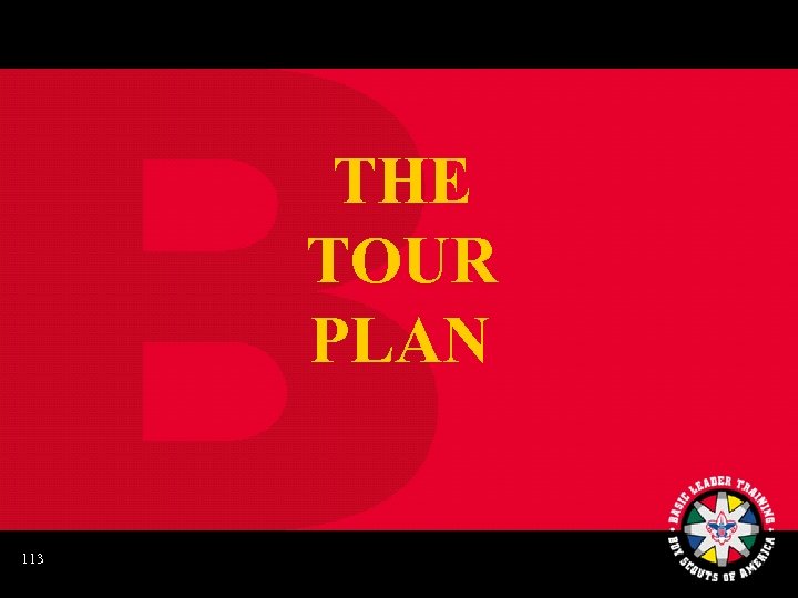 THE TOUR PLAN 113 