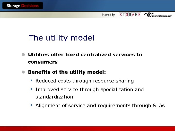 The utility model l Utilities offer fixed centralized services to consumers l Benefits of