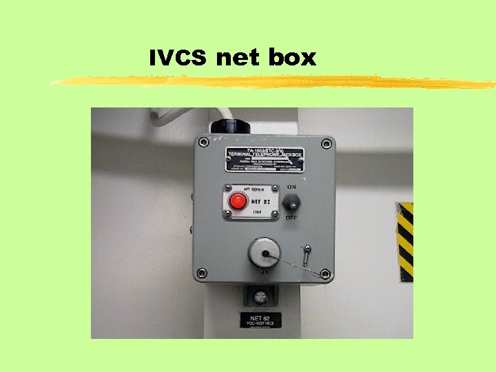 IVCS net box 