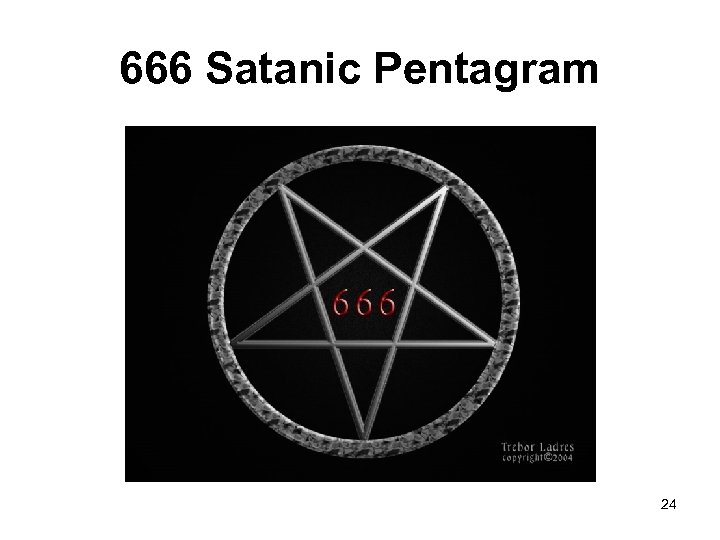 666 Satanic Pentagram 24 