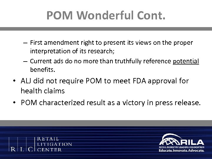 POM Wonderful Cont. – First amendment right to present its views on the proper