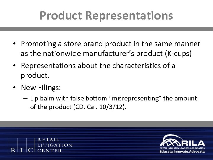 Product Representations • Promoting a store brand product in the same manner as the