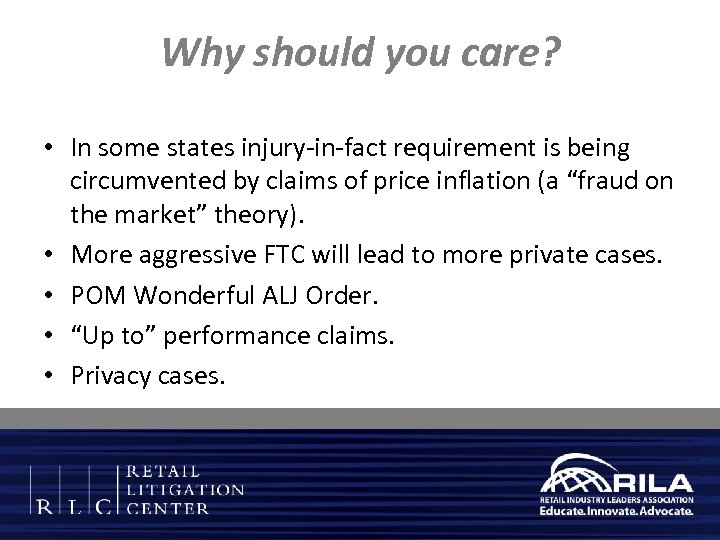 Why should you care? • In some states injury-in-fact requirement is being circumvented by