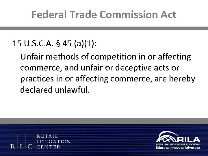 Federal Trade Commission Act 15 U. S. C. A. § 45 (a)(1): Unfair methods