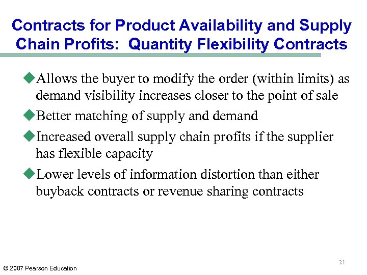 Contracts for Product Availability and Supply Chain Profits: Quantity Flexibility Contracts u. Allows the