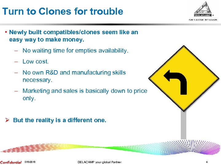 Turn to Clones for trouble • Newly built compatibles/clones seem like an easy way