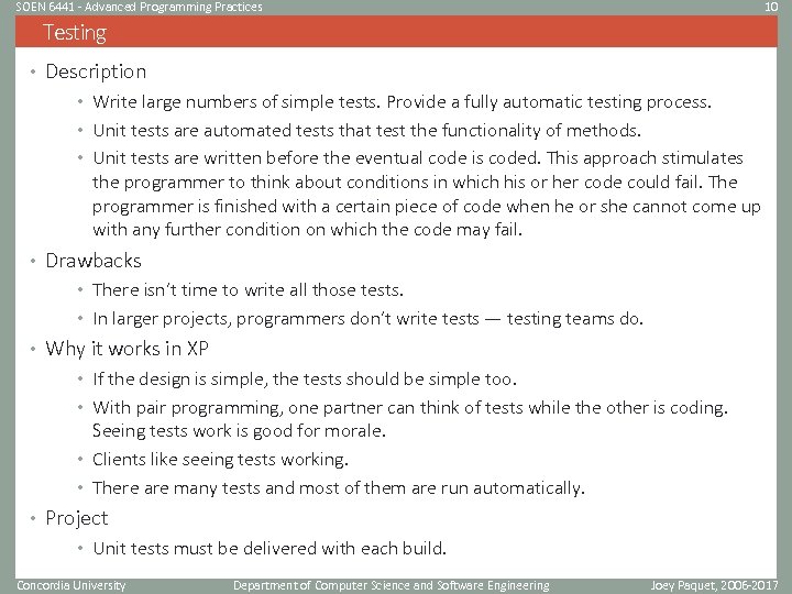 SOEN 6441 - Advanced Programming Practices 10 Testing • Description • Write large numbers