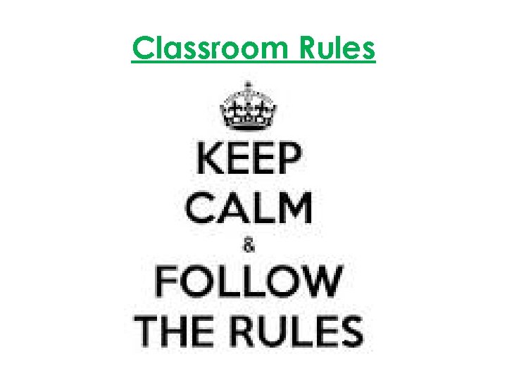 Classroom Rules d 