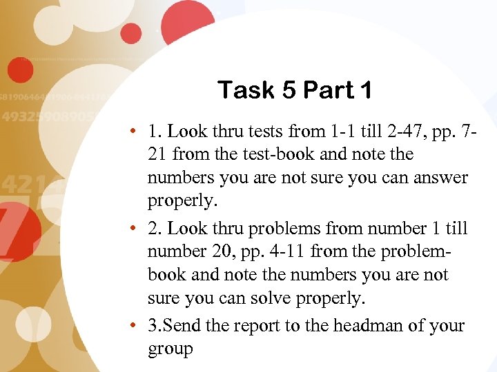 Task 5 Part 1 • 1. Look thru tests from 1 -1 till 2