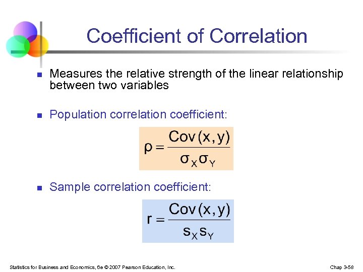 Coefficient of Correlation n Measures the relative strength of the linear relationship between two