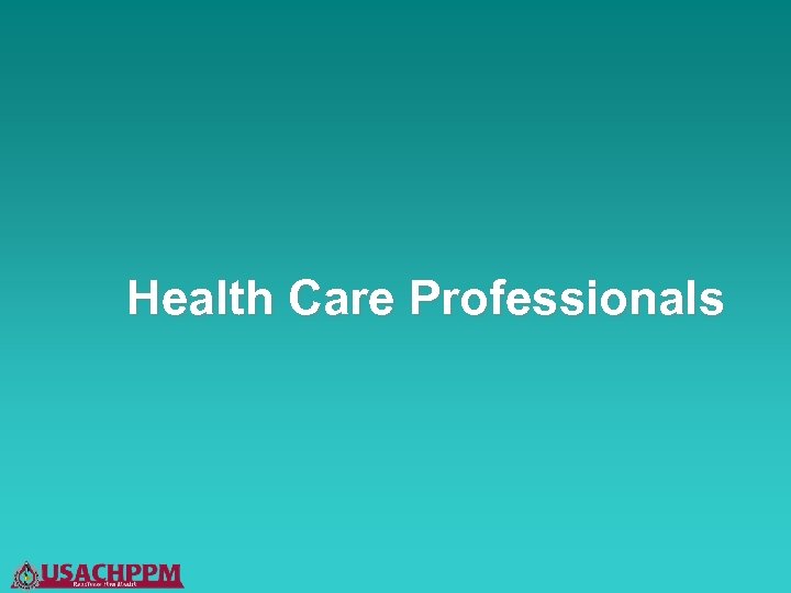 Health Care Professionals 