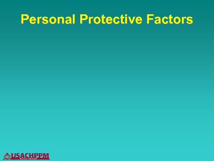 Personal Protective Factors 
