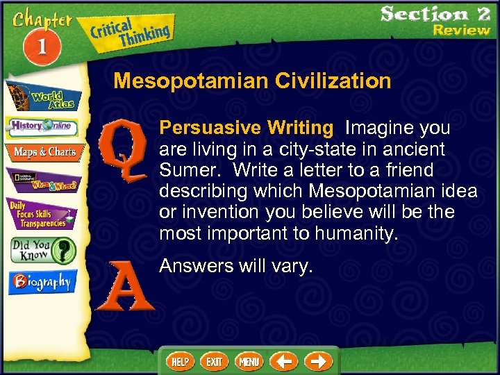 Mesopotamian Civilization Persuasive Writing Imagine you are living in a city-state in ancient Sumer.