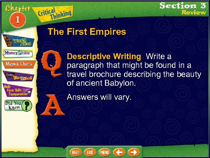 The First Empires Descriptive Writing Write a paragraph that might be found in a