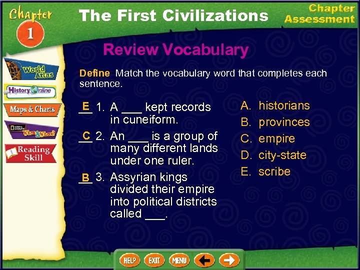 The First Civilizations Chapter Introduction Section 1 Early