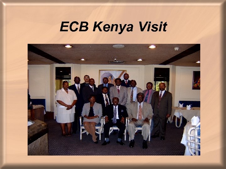 ECB Kenya Visit 