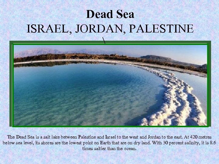 Dead Sea of Nature New seven wonders ISRAEL, JORDAN, PALESTINE www. new 7 wonders.