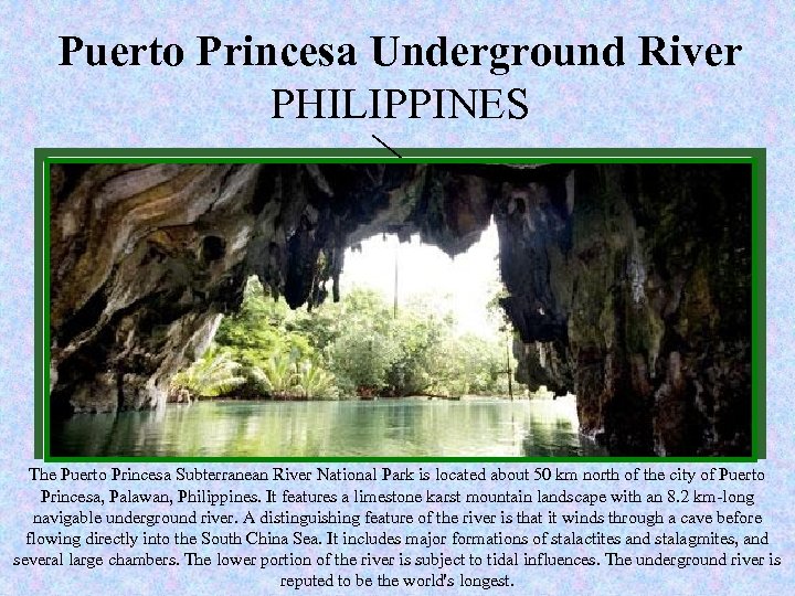 Puerto Princesa Underground River New seven wonders of Nature PHILIPPINES www. new 7 wonders.