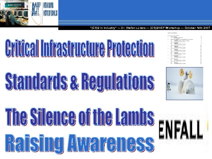 “(CS)2 in Industry” — Dr. Stefan Lüders — (CS)2/HEP Workshop ― October 14 th