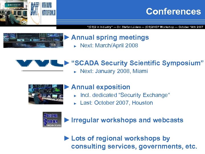 Conferences “(CS)2 in Industry” — Dr. Stefan Lüders — (CS)2/HEP Workshop ― October 14
