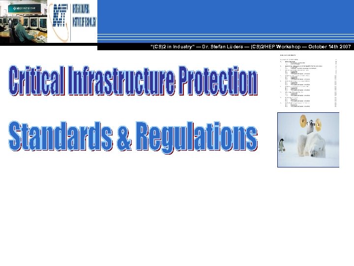 “(CS)2 in Industry” — Dr. Stefan Lüders — (CS)2/HEP Workshop ― October 14 th