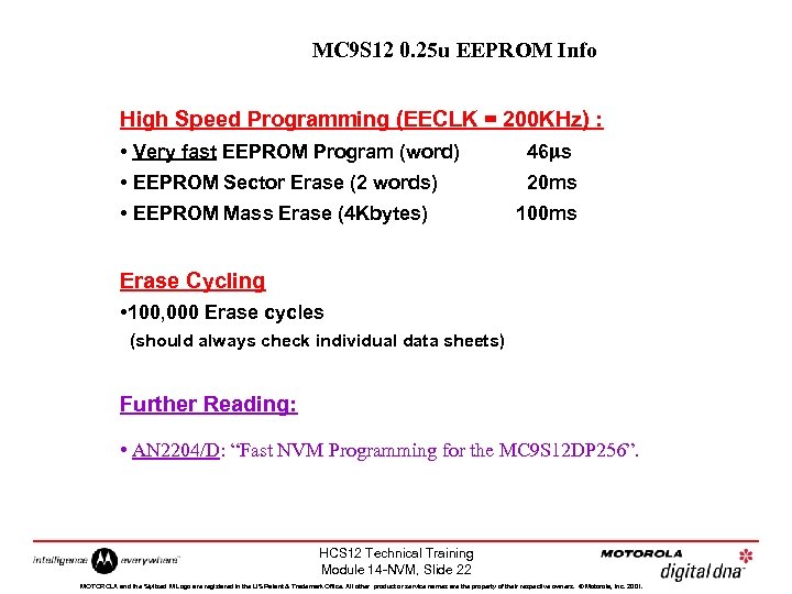 MC 9 S 12 0. 25 u EEPROM Info High Speed Programming (EECLK =